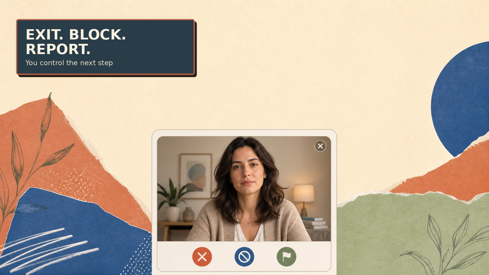 Leaving a random video chat with exit, block and report controls